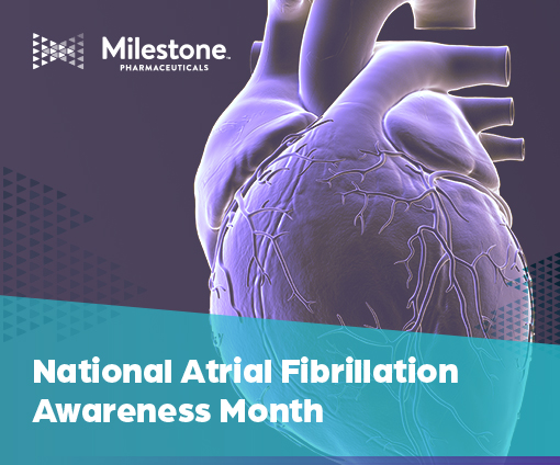 Graphic displays text for National Atrial Fibrillation Awareness Month